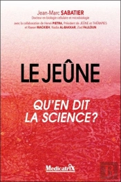 Le Jeûne : Qu'En Dit La Science ?