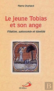 Le Jeune Tobias Et Son Ange ; Filiation, Autonomie Et Identité