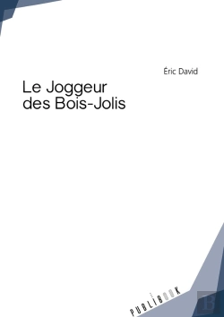 Bertrand.pt - Le Joggeur Des Bois-Jolis