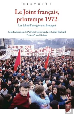 Bertrand.pt - Le Joint Français, Printemps 1972 : Les Échos D'Une Grève En Bretagne