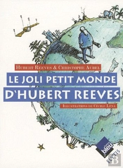 Bertrand.pt - Le Joli Petit Monde D'Hubert Reeves