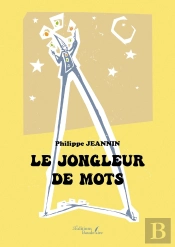Le Jongleur De Mots