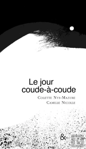 Le Jour Coude-À-Coude