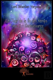 Le Jour De La Fin Des Temps Tome 1 - Connaissance