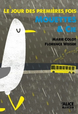 Bertrand.pt - Le Jour Des Premières Fois ; Mouettes & Cie