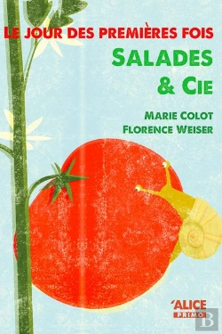 Bertrand.pt - Le Jour Des Premières Fois ; Salades & Cie