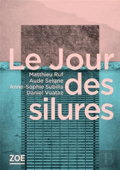 Le Jour Des Silures