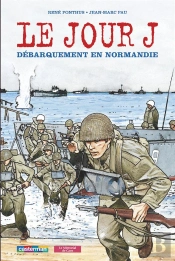 Le Jour J ; Debarquement En Normandie