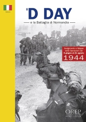 Le Jour J Et La Bataille De Normandie (It)