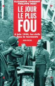Le Jour Le Plus Fou