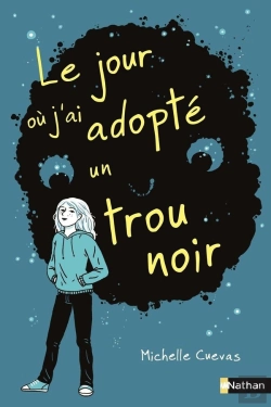 Bertrand.pt - Le Jour Ou J'Ai Adopte Un Trou Noir