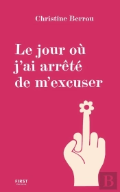 Le Jour Où J'Ai Arrêté De M'Excuser