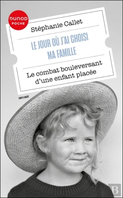 Bertrand.pt - Le Jour Où J'Ai Choisi Ma Famille : Le Combat Bouleversant D'Une Enfant Placée