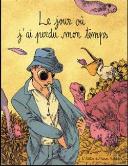 Bertrand.pt - Le Jour Où J'Ai Perdu Mon Temps