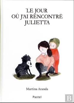 Bertrand.pt - Le Jour Où J'Ai Rencontré Julietta