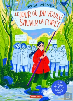 Bertrand.pt - Le Jour Où J'Ai Voulu Sauver La Forêt