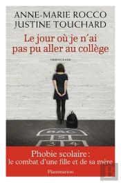 Le Jour Où Je N'Ai Pas Pu Aller Au Collège