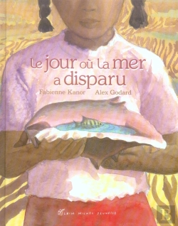 Bertrand.pt - Le Jour Où La Mer A Disparu