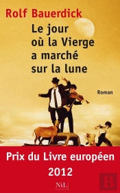 Le Jour Où La Vierge A Marché Sur La Lune