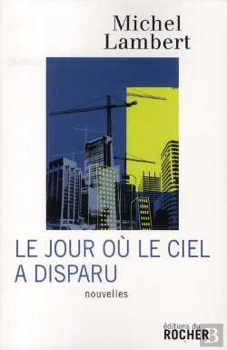 Bertrand.pt - Le Jour Où Le Ciel A Disparu