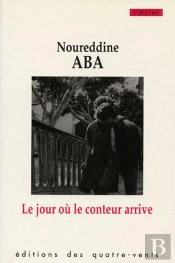 Le Jour Où Le Conteur Arrive