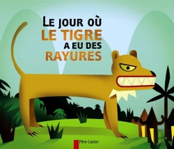 Bertrand.pt - Le Jour Ou Le Tigre A Eu Des Rayures