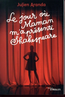 Bertrand.pt - Le Jour Ou Maman M A Presente Shakespeare