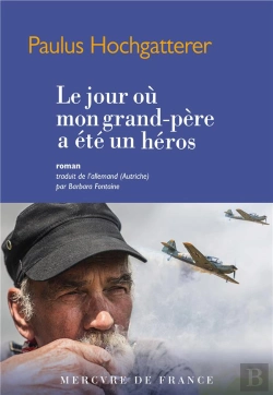 Bertrand.pt - Le Jour Ou Mon Grand-Pere Est Devenu Un Heros
