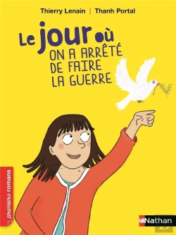 Bertrand.pt - Le Jour Ou On A Arrete De Faire La Guerre