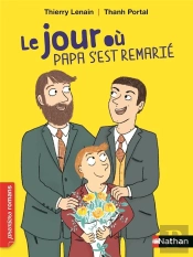 Le Jour Ou Papa S'Est Marie