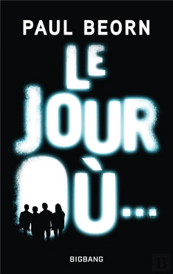 Bertrand.pt - Le Jour Où...