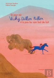 Le Jour Où Vicky Dillon Billon N'A Pas Bu Son Bol De Lait