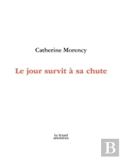 Le Jour Survit A Sa Chute
