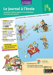 Le Journal À L'École : Cm1/Cm2/6e (Édition 2021)
