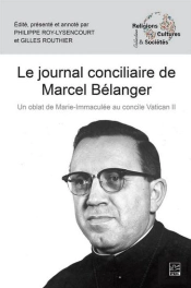 Le Journal Conciliaire De Marcel Bélanger