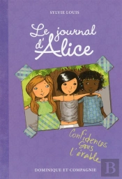 Le Journal D'Alice T.3 Confidences Sous L'Erable