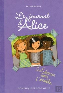 Bertrand.pt - Le Journal D'Alice T.3 Confidences Sous L'Erable