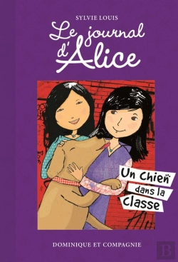 Bertrand.pt - Le Journal D'Alice - Un Chien Dans La Classe