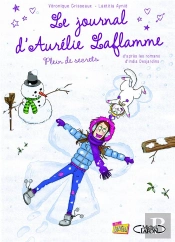 Le Journal D'Aurélie Laflamme, Plein De Secrets