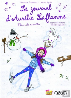 Bertrand.pt - Le Journal D'Aurélie Laflamme, Plein De Secrets