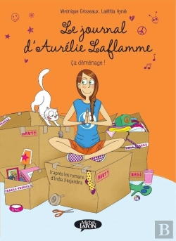 Bertrand.pt - Le Journal D'Aurélie Laflamme Tome 3 : Ça Déménage