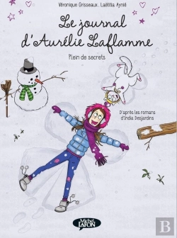 Bertrand.pt - Le Journal D'Aurélie Laflamme Tome 4 : Plein De Secrets