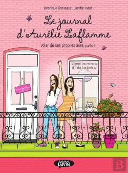 Bertrand.pt - Le Journal D'Aurelie Laflamme - Tome 6 (Bd) - Vol06