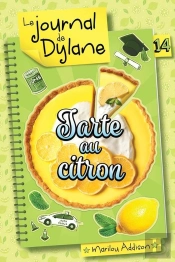 Le Journal De Dylane V 14 Tarte Au Citron