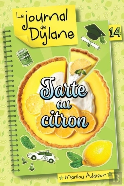 Bertrand.pt - Le Journal De Dylane V 14 Tarte Au Citron