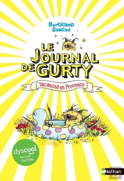 Bertrand.pt - Le Journal De Gurty Tome 1 : Vacances En Provence