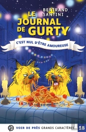 Le Journal De Gurty Tome 13 : C'Est Nul D'Être Amoureuse