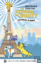 Le Journal De Gurty : Vacances À Paris