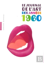 Le Journal De L'Art Des Années 60