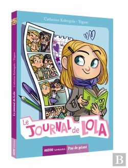 Bertrand.pt - Le Journal De Lola (Coll. Pas De Geant)
